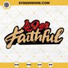 49er Faithful SVG, San Francisco 49Ers SVG PNG EPS DXF File