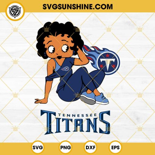 Betty Boop Tennessee Titans Football SVG PNG DXF EPS Files