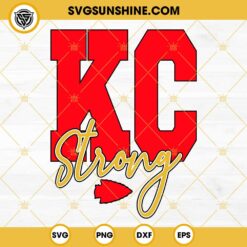 KC Strong SVG, Kansas City Chiefs Strong SVG, Chiefs SVG