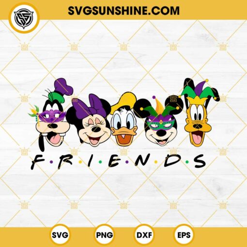 Mickey And Friends Mardi Gras SVG, Disney Mardi Gras SVG PNG EPS DXF File