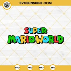 Super Mario World SVG, Super Mario Bros SVG PNG EPS DXF File
