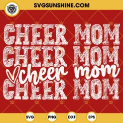 Cheer Mom SVG, EPS, PNG, DXF, Cheer Svg