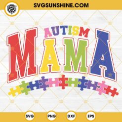 Autism Mom Messy Bun SVG, Proud Mom Autism SVG, Autism Mama SVG PNG DXF EPS Cricut