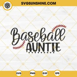 Baseball Auntie SVG, Baseball Aunt SVG, Baseball SVG