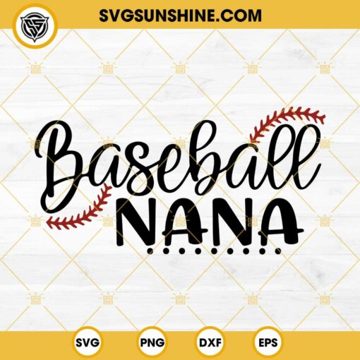 Baseball Nana SVG Cut Files For Cricut Silhouette