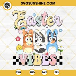Bluey And Bingo Easter Eggs SVG, Easter Bunny Bluey SVG