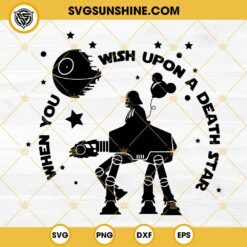 Darth Vader When You Wish Upon A Death Star SVG, Star Wars Darth Vader SVG PNG DXF EPS