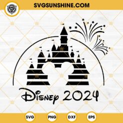 Disney Castle 2024 SVG, Family Trip 2024 SVG, Mickey Mouse Head 2024 SVG