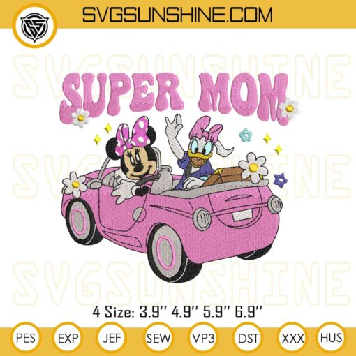 Disney Super Mom Embroidery Files, Disney Happy Mother’s Day Embroidery Designs