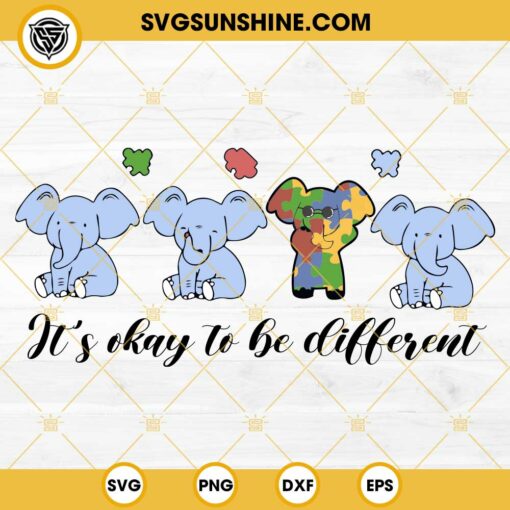 Elephant Autism Awareness SVG, It’s Okay To Be Different Puzzle SVG PNG DXF EPS