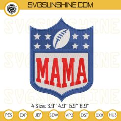 Football Mama NFL Embroidery Files, Football Mother’s Day Embroidery Designs