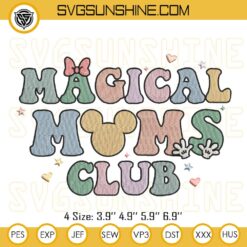 Magical Moms Club Embroidery Design Files, Disney Mother’s Day Embroidery Designs