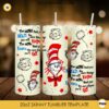 Cat In The Hat Quotes Dr Seuss Day 20oz Tumbler Wrap PNG File