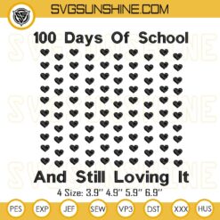 Dabbing Thru 100 Days Of School Embroidery Design, 100 Days Of School Embroidery File