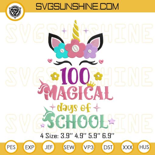 100 Magical Days Of School Machine Unicorn Embroidery Designs