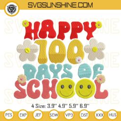 100 Days Of School Smiley Face Embroidery Design Files