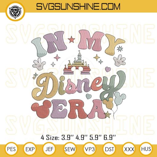 In My Disney Era Embroidery Design File, Disney World Castle Embroidery Files