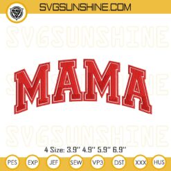 Mama Embroidery Designs, Mother’s Day Embroidery Design Files