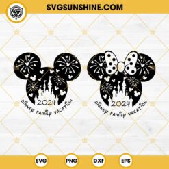 Mouse Disney Family Vacation 2024 SVG, Mouse Ear Family Trip SVG, Family Trip 2024 Firework SVG