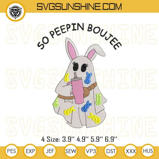So Peepin Boujee Ghost Embroidery Pattern, Easter Ghost Tumbler Embroidery Design
