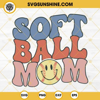 Softball Mom SVG, Funny Mom Softball SVG Files