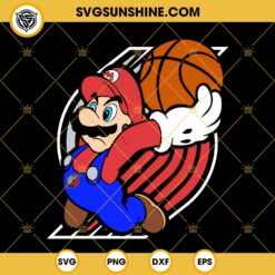 Super Mario NBA Portland Trail Blazers SVG PNG DXF EPS FIle