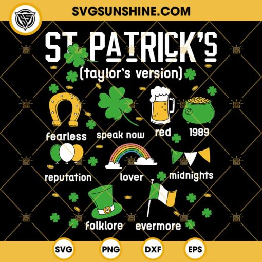 Taylor Swift St Patricks Day SVG, Happy St Patrick's Day Taylors Version SVG PNG