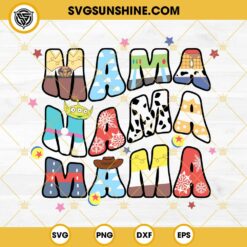 Toy Story Mama SVG, Cowgirl Mom SVG PNG DXF EPS