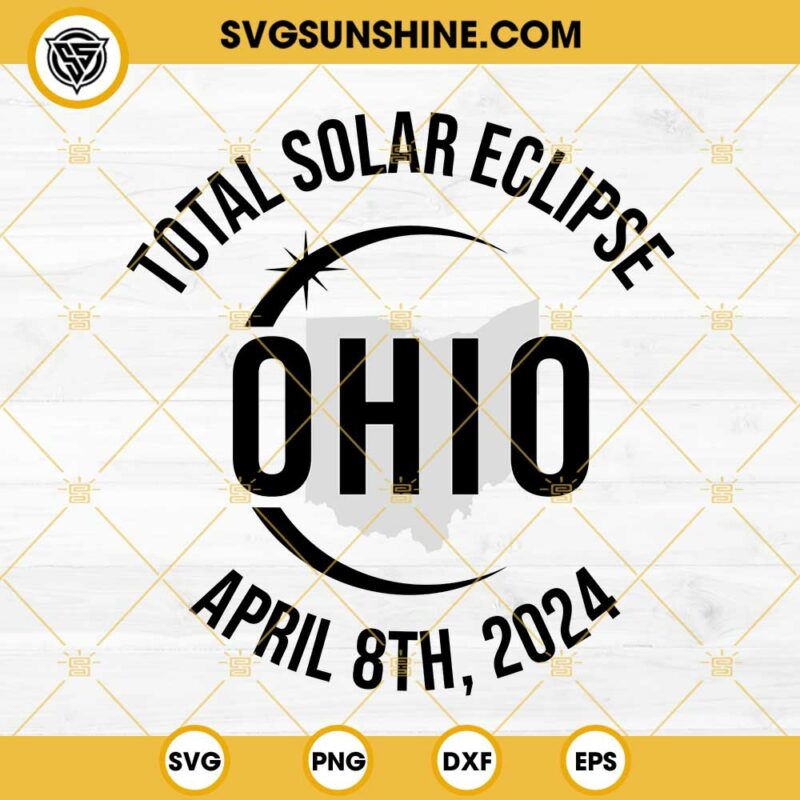 Total Solar Eclipse Ohio SVG, 2024 Eclipse SVG, April 8 2024 America