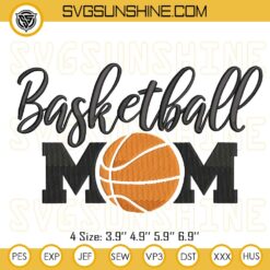 Basketball Mom Machine Embroidery Design Files