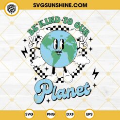 There Is No Planet B SVG, Earth Day SVG