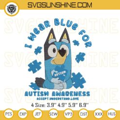 Bluey Autism Awareness Embroidery Designs, Bluey Autism Embroidery Pattern