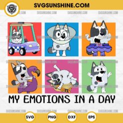Bluey Muffin My Emotions In A Day SVG, Funny Muffin SVG