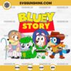 Bluey Toy Story SVG, Bluey Story SVG, Disney Toy Story Characters SVG PNG