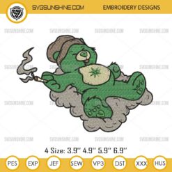 Care Bear Smoking Weed Embroidery Files, Smoking Bear Cannabis Embroidery Design