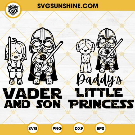 Darth Vader And Son SVG, Daddy's Little Princess SVG, Star Wars Father's Day SVG Bundle