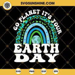 Go Planet It’s Your Earth Day SVG, Groovy Earth Day SVG, Earth SVG, Planet SVG