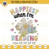 Happiest When Reading Embroidery Design, Book Lover Embroidery Files