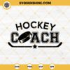 Hockey Coach SVG, Ice Hockey SVG