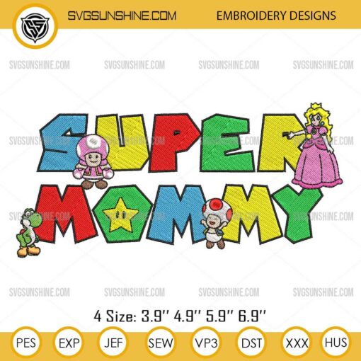 Mario Super Mommy Embroidery Design, Super Mario Mom Embroidery Design
