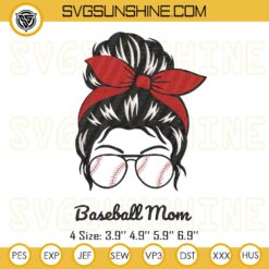 Messy Bun Baseball Mom Embroidery Design, Baseball Mom Embroidery Files