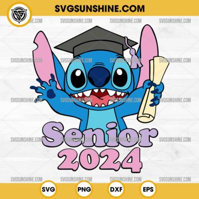 Stitch Senior 2024 Svg, Stitch Graduation 2024 Svg, Stitch Class of 2024 Svg