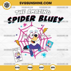 The Amazing Spider Bluey SVG, Bluey Gwen Stacy SVG, Bluey Spider Woman SVG