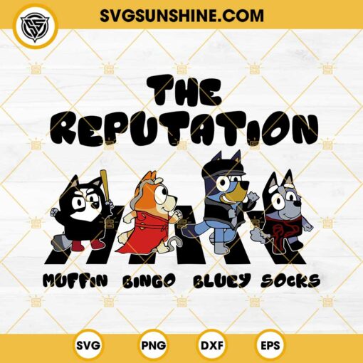 The Reputation Bluey Taylor Swift SVG, Muffin Bingo Bluey Socks SVG, Taylor Swift Bluey SVG