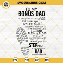 To My Bonus Dad SVG, Thank You For Stepping In SVG, Happy Father’s Day SVG