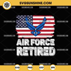 Air Force Retired US Flag SVG, American Flag SVG, Air Force SVG, Veteran SVG