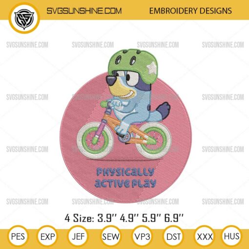 Bluey Riding Bike Embroidery Design, Bluey Physically Active Play Embroidery Files