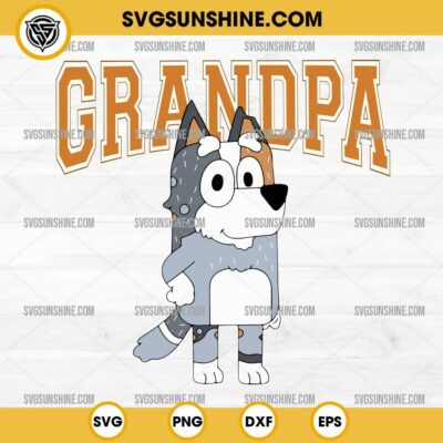Bluey Grandpa SVG, Bob Heeler SVG, Bluey Father Day SVG