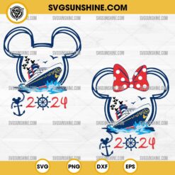 Disney Cruise Trip 2024 SVG Bundle, Mickey Cruise SVG, Minnie Cruise SVG