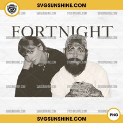 Fortnight The Tortured Poets Department SVG, Taylor Swift And Post Malone SVG, Fortnight Taylor Swift SVG